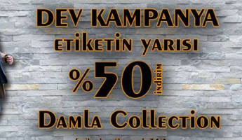 Damla Collection Sezonu %50 İndirimle Kapatıyor