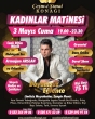 Çeşmi Şimal Kadınlar Matinesi